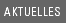 Aktuelles